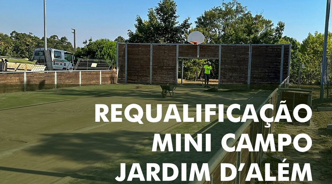 Requalificação Mini Campo Jardim dÁlém